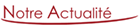 Actualites